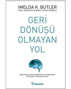 Geri Dönüşü Olmayan Yol (Ciltli)