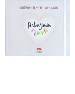Bebeğimin İlk Yılı Anı Albümü (Ciltli)