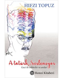 Atatürk Sesleniyor