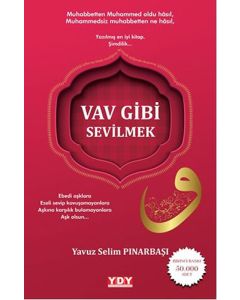 Vav Gibi Sevilmek
