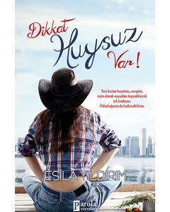 Dikkat Huysuz Var!