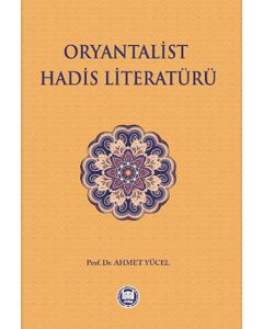 Oryantalist Hadis Literatürü