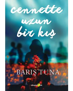 Cennette Uzun Bir Kış