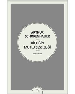 Hiçliğin Mutlu Sessizliği