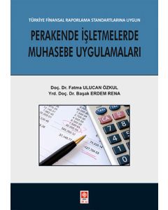 Perakende İşletmelerde Muhasebe Uygulamaları