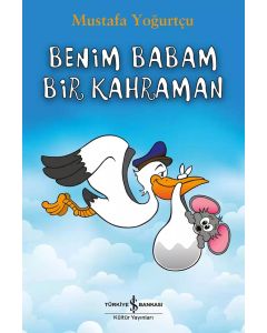 Benim Babam Bir Kahraman