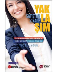 Satıştan Ziyade Yaklaşım
