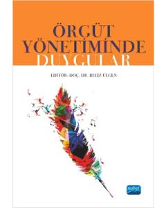 Örgüt Yönetiminde Duygular