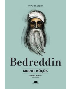 Bedreddin - Hayatı ve Düşünceleri
