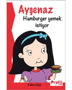 Ayşenaz Hamburger Yemek İstiyor
