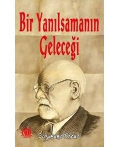 Bir Yanılsamanın Geleceği