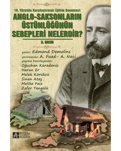 Anglo-Saksonların Üstünlüğünün Sebepleri Nelerdir?