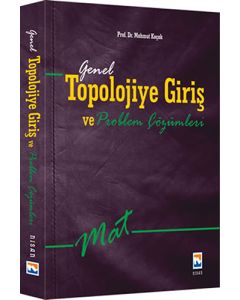 Genel Topolojiye Giriş ve Problem Çözümleri