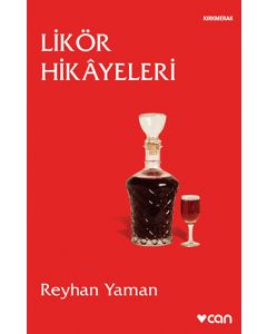 Likör Hikâyeleri