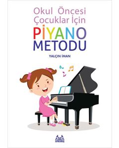 Okul Öncesi Çocuklar İçin Piyano Metodu