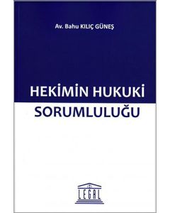 Hekimin Hukuki Sorumluluğu
