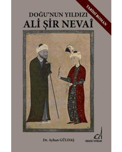 Doğu'nun Yıldızı Ali Şir Nevai