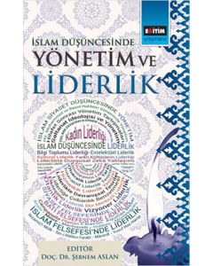 İslam Düşüncesinde Yönetim ve Liderlik