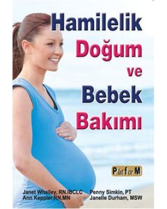 Hamilelik Doğum ve Bebek Bakımı