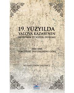 19.Yüzyılda Yalova Kazası'nın Ekonomik ve Sosyal Durumu