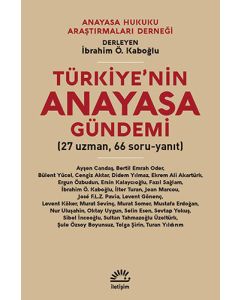 Türkiye'nin Anayasa Gündemi