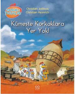 Meraklı Tavuklar - Kümeste Korkaklara Yer Yok!