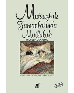 Mutsuzluk Zamanlarında Mutluluk