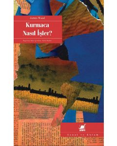 Kurmaca Nasıl İşler?