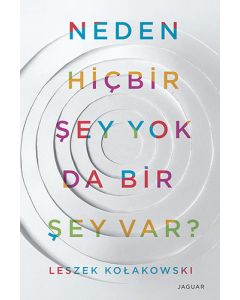 Neden Hiçbir Şey Yok da Bir Şey Var?