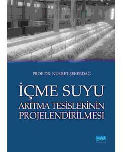 İçme Suyu Arıtma Tesislerinin Projelendirilmesi