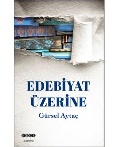 Edebiyat Üzerine