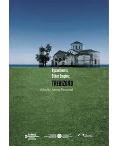Byzantium's Other Empire: Trebizond
