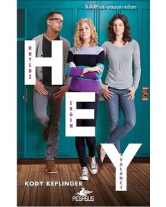 Hey - Huysuz Ergen Yalancı