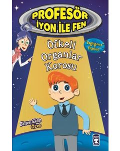 Öfkeli Organlar Korosu - Profesör İyon İle Fen 