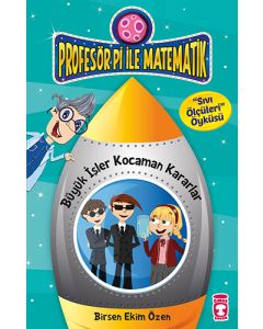 Profesör Pi İle Matematik 2 - Büyük İşler Kocaman Kararlar