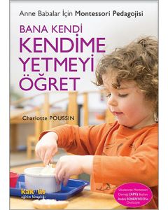 Bana Kendi Kendime Yetmeyi Öğret