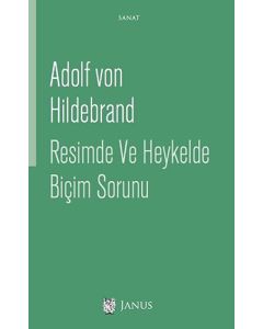 Resimde ve Heykelde Biçim Sorunu