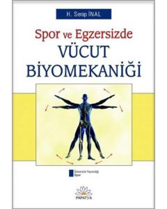 Spor ve Egzersizde Vücut Biyomekaniği