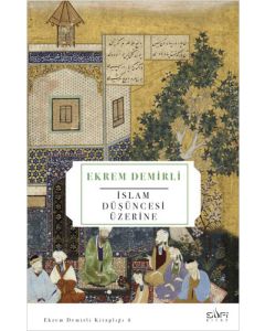 İslam Düşüncesi Üzerine