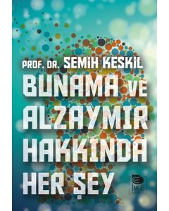 Bunama ve Alzaymır Hakkında Her Şey