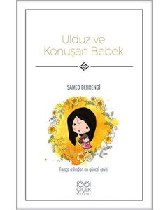Ulduz ve Konuşan Bebek