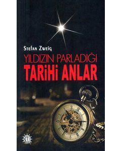 Yıldızın Parladığı Tarihi Anlar