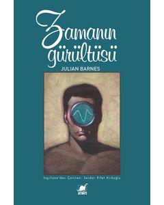 Zamanın Gürültüsü