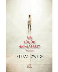 Bir Küçük Hayalperest "Verlaine"