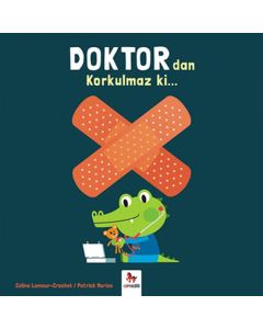 Doktordan Korkulmaz ki...