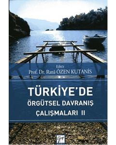 Türkiye'de Örgütsel Davranış Çalışmaları II