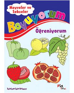 Boyuyorum Öğreniyorum - Meyveler ve Sebzeler