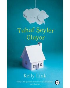 Tuhaf Şeyler Oluyor