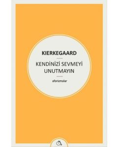 Kendinizi Sevmeyi Unutmayın