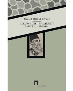 Avrupa Adab-ı Muaşereti - Yahut Alafranga